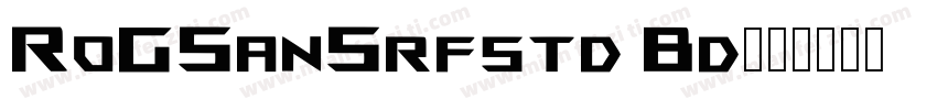 RoGSanSrfstd Bd字体转换
